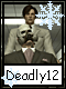 Deadly 12