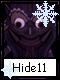 Hide 11